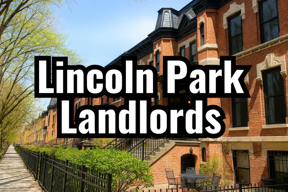 Renting Your Property in Lincoln Park: Rental Market Guide